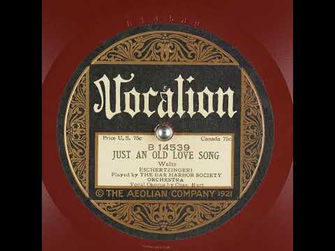 The Bar Harbor Society Orchestra — Just an Old Love Song - The Bar Harbor Society Orchestra with Charles Hart