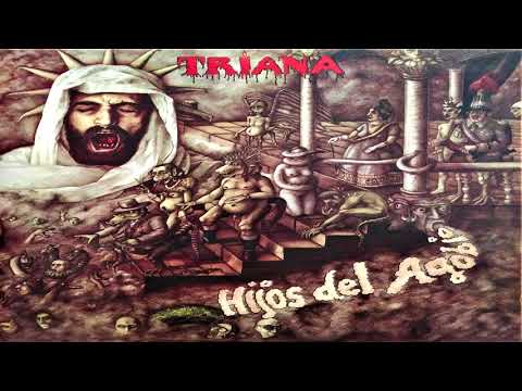 Triana (2) — TRIANA - SENTIMIENTO DE AMOR (HIJOS DEL AGOBIO - 1977)