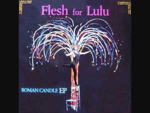 Flesh For Lulu — Flesh For Lulu-The Power Of Suggestion.wmv