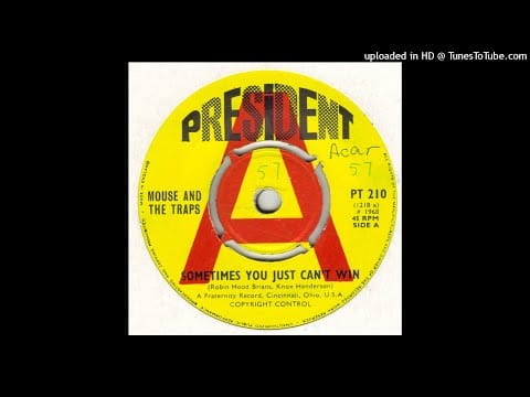 Mouse & The Traps — Mouse And The Traps - Sometimes You Just Can't Win