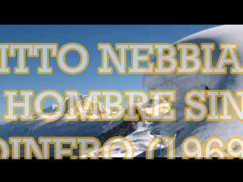 Litto Nebbia — LITTO NEBBIA  -- HOMBRE SIN DINERO 1969