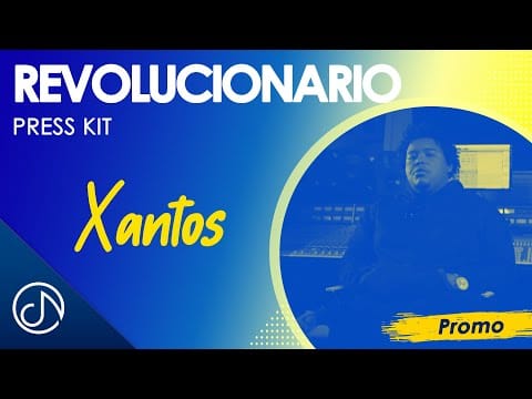 Xantos (2) — Revolucionario  🎤- Xantos [Press Kit]