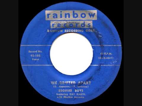 The Esquire Boys — Esquire Boys feat. Kay Karol - We Drifted Apart