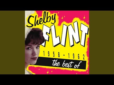 Shelby Flint — I Love a Wanderer