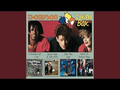 Thompson Twins — Fools in Paradise (12" Version)