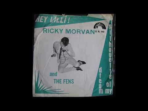 Ricky Morvan And The Fens — RICKY MORVAN & FENS 1963 hey lilli