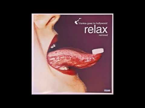 Frankie Goes To Hollywood — Frankie Goes to Hollywood - Relax Remixed Marc et Claude's Respect Remix