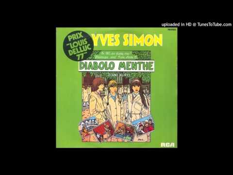 Yves Simon — FREDERIQUE EN AUTO-STOP / Yves Simon / BOF DIABOLO MENTHE