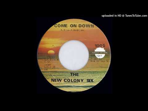 The New Colony Six — The New Colony Six - Come On Down [Non-album B-Side]