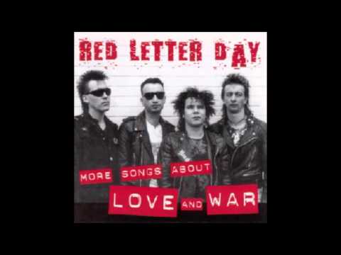 Red Letter Day — Red Letter Day - More Songs About Love And War