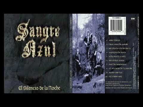 Sangre Azul — SANGRE AZUL - El Silencio De La Noche (Álbum Completo 1989) 🤘🎸