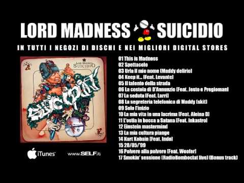 Lord Madness — Lord Madness - Suicidio (Full Album)