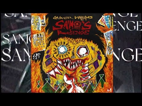 ConductorWilliams — Samo's Revenge - NEW RELIGION