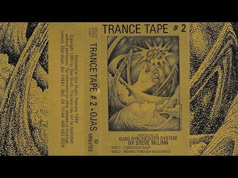 Ojas — Ojas - Trance Tape #2 [1984]