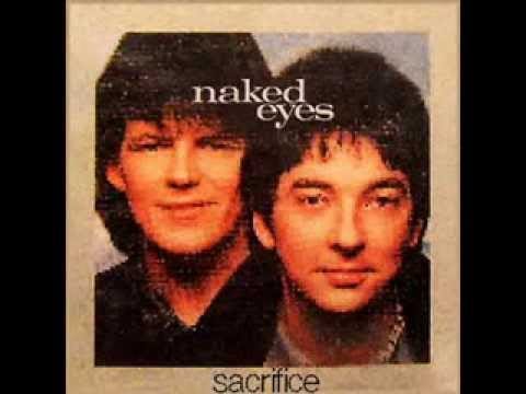 Naked Eyes — Naked Eyes - Sacrifice