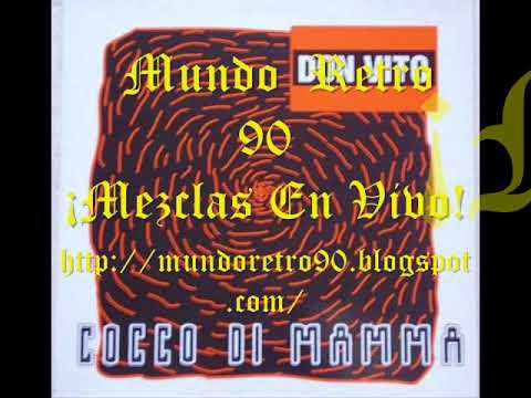 Don Vito — Don Vito - Cocco Di Mamma Vito's Mix