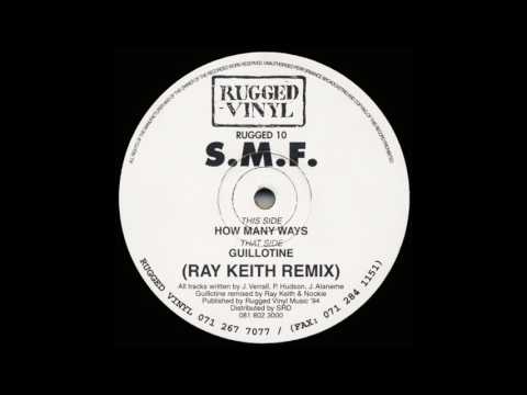 S.M.F. — SMF - How Many Ways