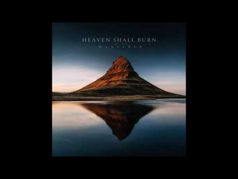 Heaven Shall Burn — Heaven Shall Burn - Wanderer [Full Album]