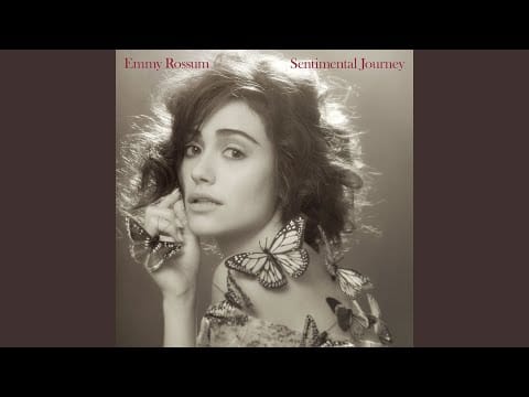 Emmy Rossum — These Foolish Things (Remind Me Of You)