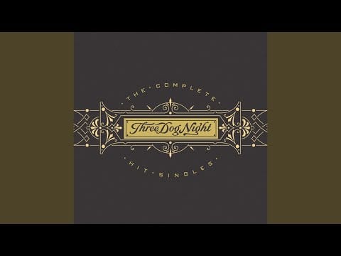 Three Dog Night — One Man Band