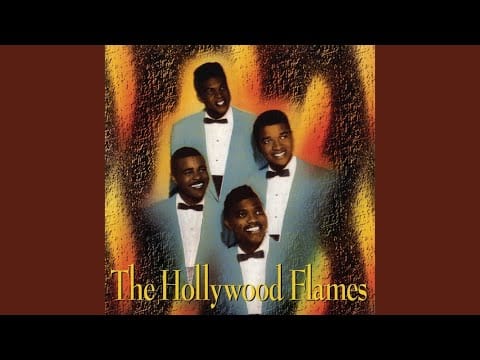 The Hollywood Flames — Much Too Much