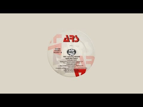 Reggie — Hot Featuring Reggie ‎– Darling Child (Full Length Instrumental)