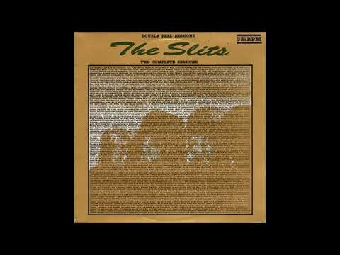 Bernard Lenoir — The Slits - Love and Romance (Peel Sessions)