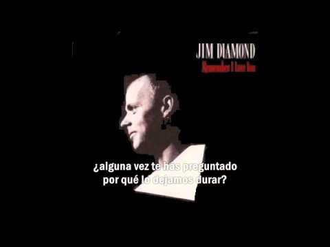 Jim Diamond — Jim Diamond - Remember I Love You (Subtítulos español)