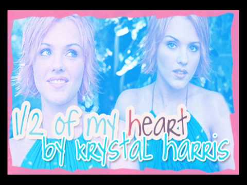 Krystal (52) — 1/2 of My Heart by Krystal Harris