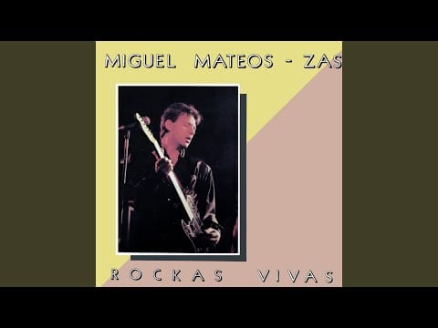 Miguel Mateos - Zas — Sólo una Noche Más