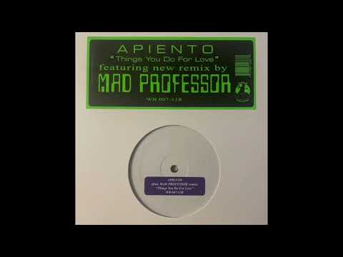 Apiento — Apiento 'Things You Do For Love' (Mad Professor Crazy Dubclubbing Remix) - World Building
