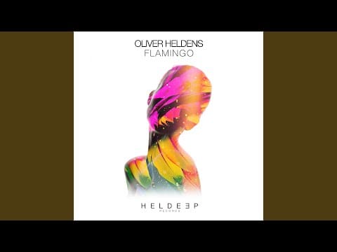 Oliver Heldens — Flamingo (Extended Mix)