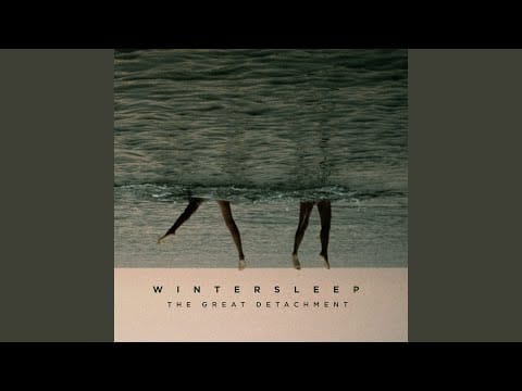 Wintersleep — Who Are You