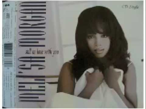 Meli'sa Morgan — Meli'sa Morgan - Still In Love With You (Mood Dub)