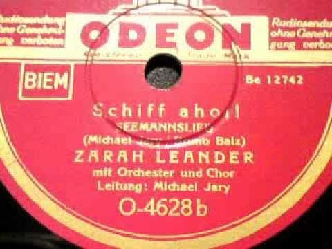 Zarah Leander — SCHIFF AHOI, gesungen von Zarah Leander (1940)