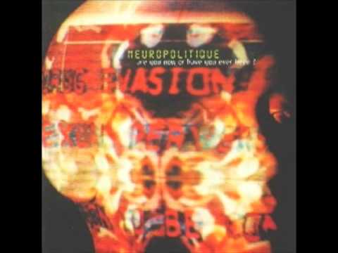 Neuropolitique — Neuropolitique - Are You Now Or Have You Ever Been? (© 1995 Matt Cogger)