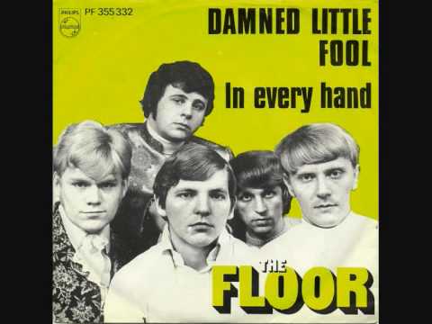 The Floor (2) — The Floor - Damned Little Fool (1967)