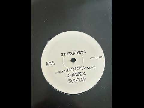 B.T. Express — BT Express - Express 94 "New York Mix" 12" Vinyl