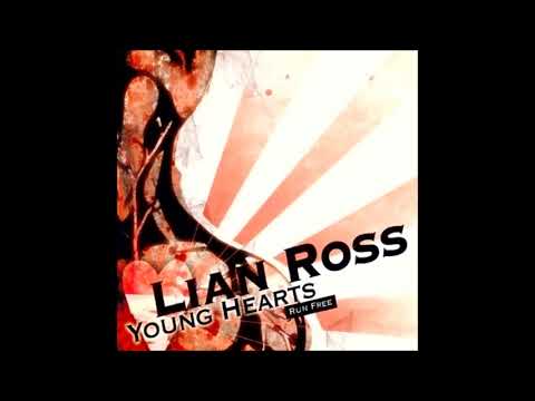 Lian Ross — Lian Ross - Young Hearts Run Free (Original Radio Edit)