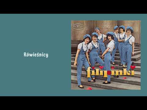 Filipinki — Filipinki - Rówieśnicy [Official Audio]