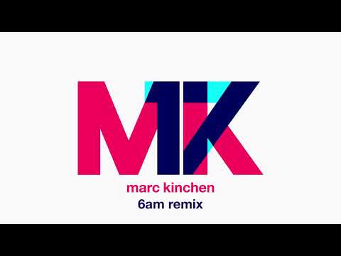Marc Kinchen — MK - 17 (6am Remix) [Ultra Music]
