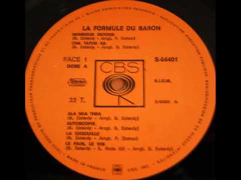 La Formule Du Baron — La Formule du Baron "Le pain, le vin" 1971 CBS