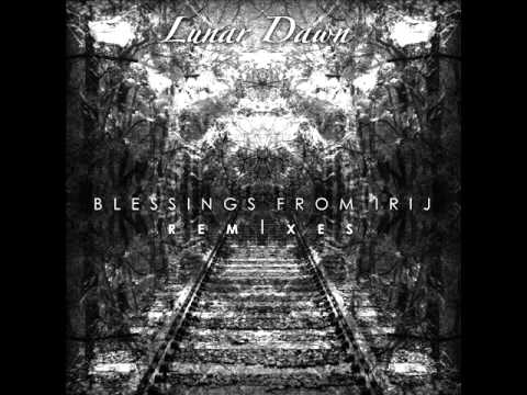 Lunar Dawn — 03   Lunar Dawn   Blessings From Irij Sky Technology Remix