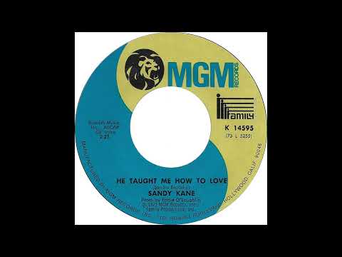 Sandy Kane — Sandy Kane - He Taught Me How To Love