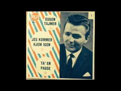 Eugen Tajmer — Eugen Tajmer - Ta' En Pause (1964)