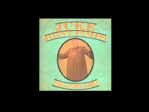 The Juke Joint Pimps — The Juke Joint Pimps [Juke Joint In The Sky]