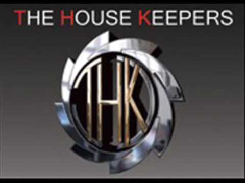 The House Keepers — The House Keepers - Feel da Feeling