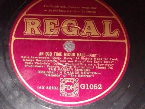 The Variety Singers — "An Old Time Music Hall Pts 1-4" Sung by the Variety Singers Regal records G 1052/3
