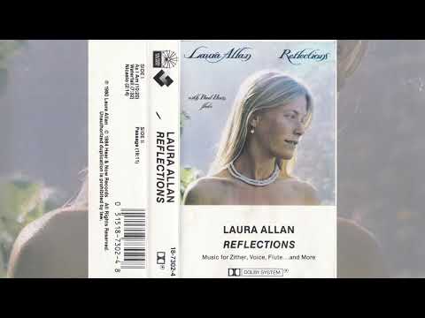 Paul Horn — Laura Allan – Reflections (1984)[New Age, Zither, Full Cassette]