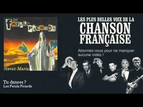 Les Fatals Picards — Les Fatals Picards - Tu danses ?